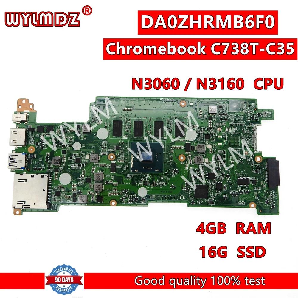 DA0ZHRMB6F0 Ʈ κ, ̼ ũҺ C738T-C35 Ʈ , N3060 N3160 CPU, 4GB RAM, 16GB SSD